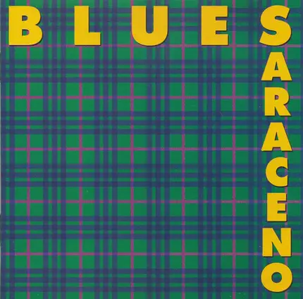 Blues Saraceno - Plaid / Never Look Back