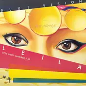 Blue Vision - Leila (Little Willy's Camelride)
