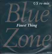 Blue Zone - Finest Thing Remix