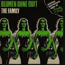 10'' - Blumen Ohne Duft - The Family