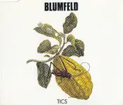 Blumfeld - Tics