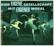 Blumfeld - Eine Eigene Gesellschaft Mit Eigener Moral