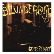 Blunderbuss - Conspiracy