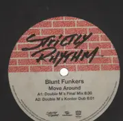 12'' - Blunt Funkers - Move Around