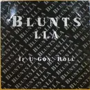 12'' - Blunts LLA - If U Goin' Roll