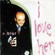 Blur - I Love Her