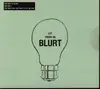 CD - Blurt - The Body That They Built To Fit The Car