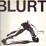 Blurt - Blurt