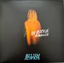 LP - Blush Always - You Deserve Romance - Blue Vinyl