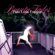 Blush - Beauty Fades, Pain Lasts Forever