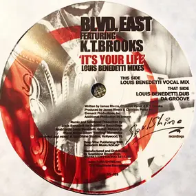 Blvd. East - It's Your Life (Louis Benedetti Remixes)