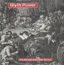 LP - Blyth Power - The Barman And Other Stories