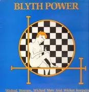 LP - Blyth Power - Wicked Women, Wicked Men And Wicket Keepers - blue front cover
