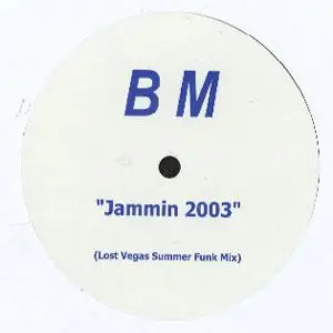 BM - Jammin' 2003