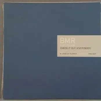 BMR feat. Felicia - Check it Out