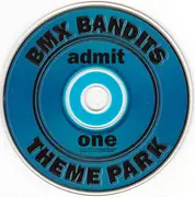 CD - BMX Bandits - Theme Park