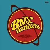 BMX Bandits - BEAUTIFUL FRIEND