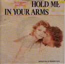 7inch Vinyl Single - Bo Andersen & Bernie Paul - Hold Me In Your Arms - White