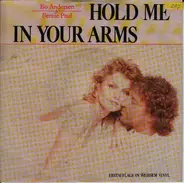 Bo Andersen & Bernie Paul - Hold Me In Your Arms