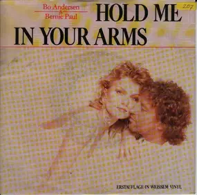 Bernie Paul - Hold Me In Your Arms