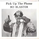 7inch Vinyl Single - Bo Blaster - Pick Up The Phone - Blue Translucent
