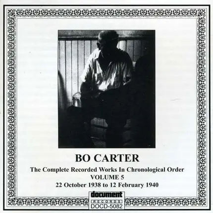 Bo Carter - Vol.5 1938 - 1940