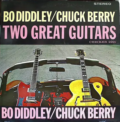 Bo Diddley And Chuck Berry - Two Great Guitars