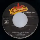 7inch Vinyl Single - Bo Diddley / Billy Stewart - Bring It To Me Jerome / Reap What You Sow