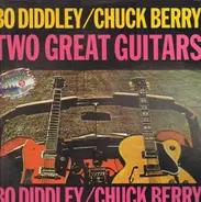 Bo Diddley / Chuck Berry - Two Great Guitars