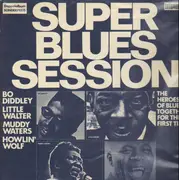 Double LP - Bo Diddley, Little Walter, Muddy Waters, Howlin' Wolf - Super Blues Session