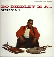 Bo Diddley - Bo Diddley Is A Lover