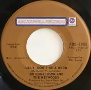 Bo Donaldson & The Heywoods - Billy, Don't Be A Hero