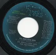 7inch Vinyl Single - Bo Donaldson & The Heywoods - Da Doo Ron Ron