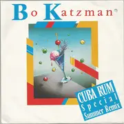 7inch Vinyl Single - Bo Katzman - Cuba Rum (Special Summer Mix)