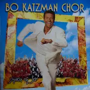 CD - Bo Katzman Chor - Spirit Of Joy