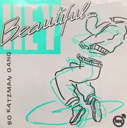 Bo Katzman Gang - Hey Beautiful