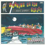 7inch Vinyl Single - Bo Katzman Gang - Working On The Galley