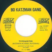 7inch Vinyl Single - Bo Katzman Gang / The Steps - I'm In Love With My Typewriter / Echoes