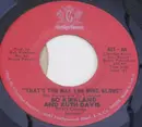7inch Vinyl Single - Bo Kirkland And Ruth Davis - That's The Way The Wind Blows / Loving Arms