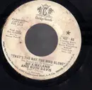 7inch Vinyl Single - Bo Kirkland And Ruth Davis - That's The Way The Wind Blows / Loving Arms