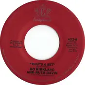 Bo Kirkland & Ruth Davis - Stay By My Side / That's A Bet