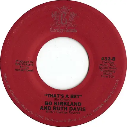 Bo Kirkland And Ruth Davis - Stay By My Side / That's A Bet