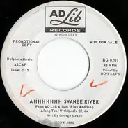 Bo-Peeps - Ahhhhhhh Swanee River / Down In The Valley
