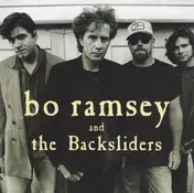 Bo Ramsey - Bo Ramsey and the Backsliders