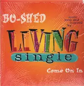 Bo-Shed - Come On In