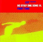 CD - Bo Stief One Song III - First Time - Slipcase