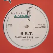 12inch Vinyl Single - Bst - Burning Bass