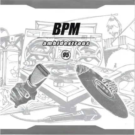 Bpm - Ambidextrous