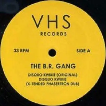 B.R. Gang - Disquo Kwikie