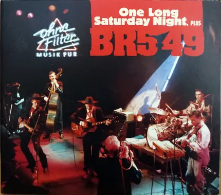 Br549 - One Long Saturday Night, Plus